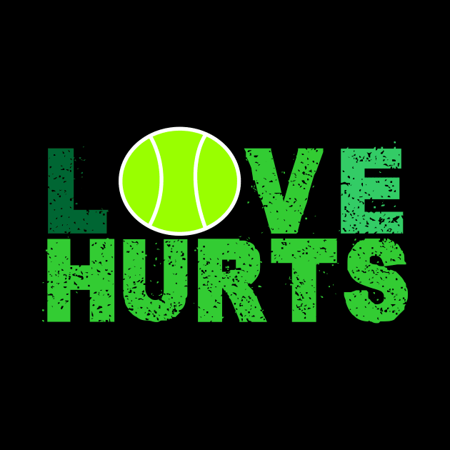 TENNIS - LOVE HURTS by King Chris
