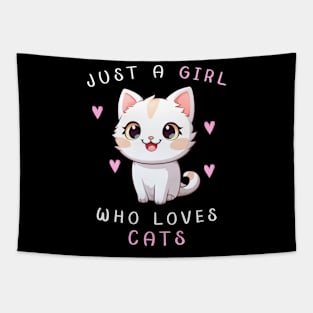 Just a girl who loves Cats Tapestry