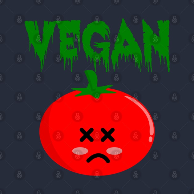 Funny Vegan Dead Tomato by POD Creations