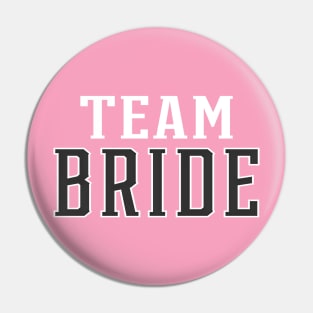 Simple Team Bride Wedding Typography Pin