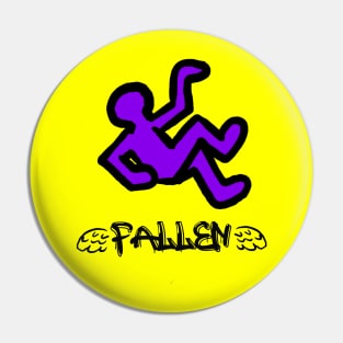 Fallen one Pin