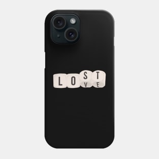 Dice Thrown Love and Lost Phone Case