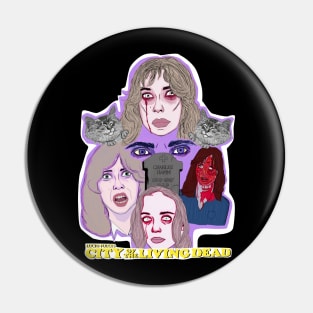 City of  the Living Dead Pin