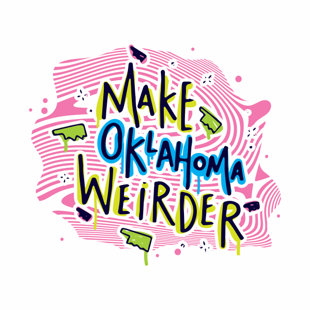 Make Oklahoma Weirder - Turbeau by weirderOK