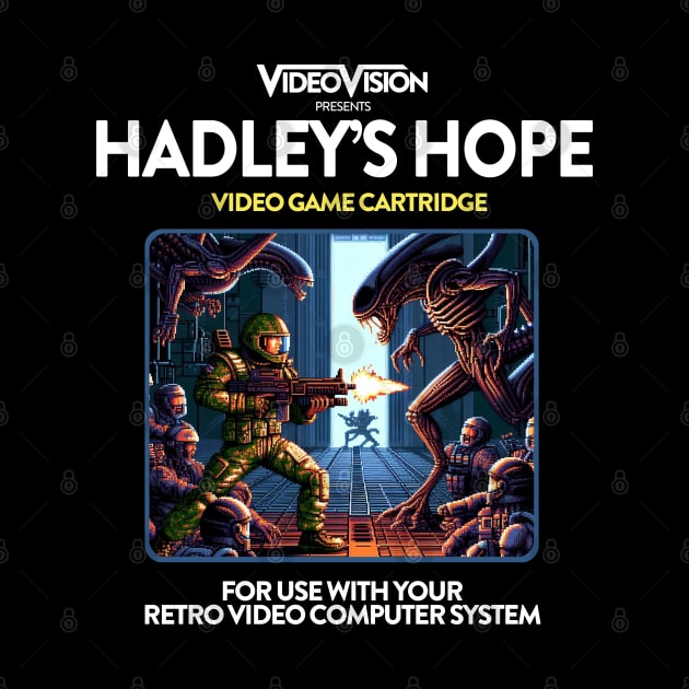 Hadley's Hope 80s Game by PopCultureShirts