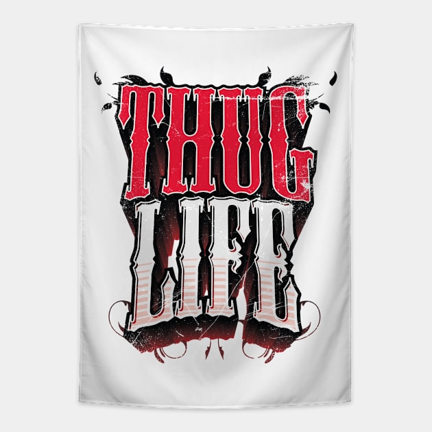 Thug Life Tapestry by bluerockproducts