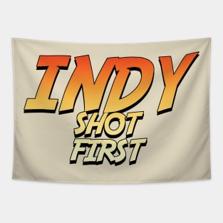 INDY SHOT FIRST Tapestry