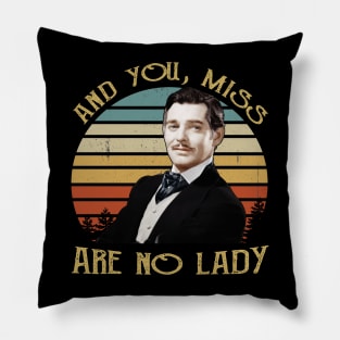 You Miss are No Lady Vintage Gone with The Wind Pillow