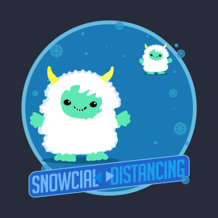 Snowcial distancing T-Shirt