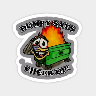 Dumpy Says Cheer Up! Magnet