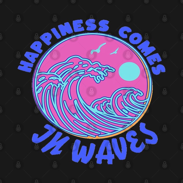 Happiness Comes In Waves, Hello Summer Vintage Funny Surfer Riding Surf Surfing Lover Gifts by Customo