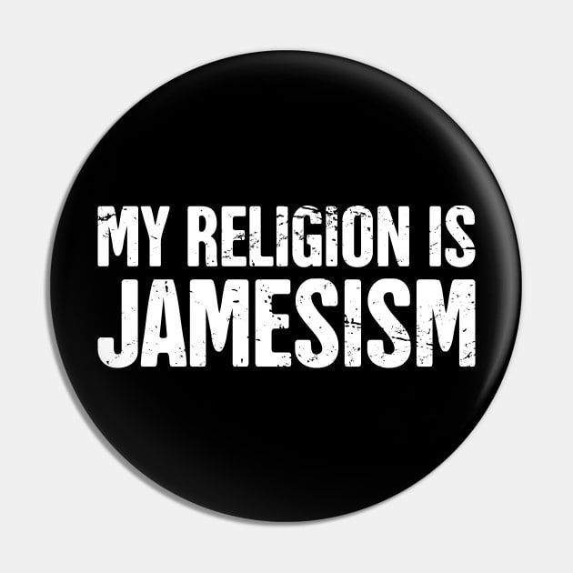 Funny James Name Design Pin by MeatMan