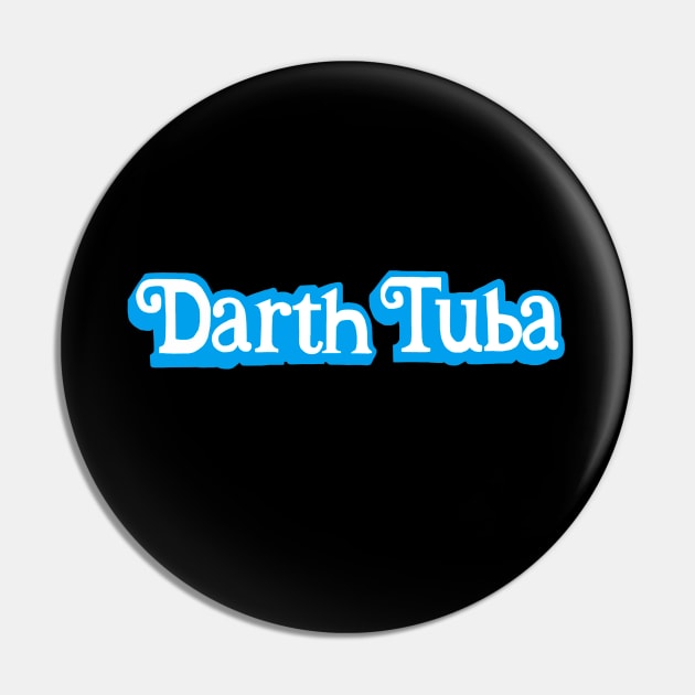 Darth Tuba Pin by Darth Tuba