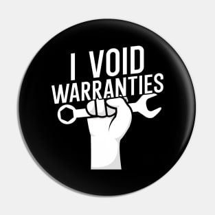 I void warranties Pin