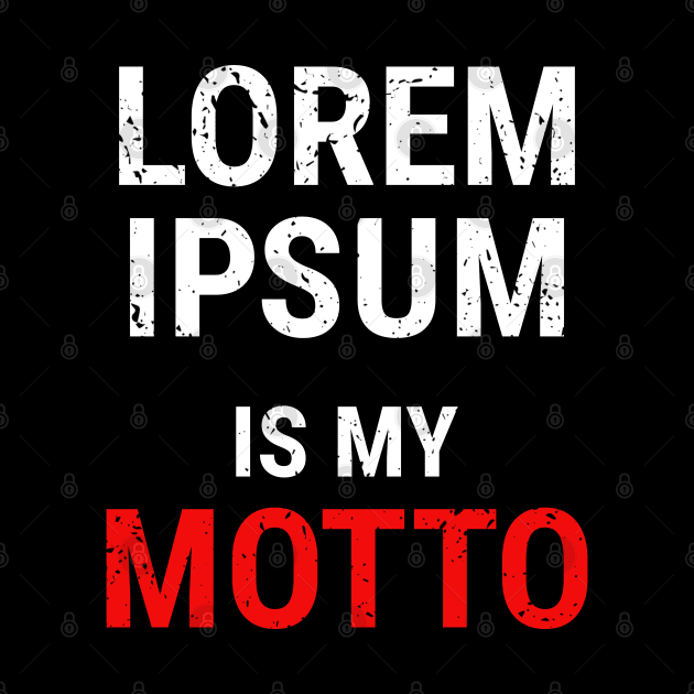 Lorem Ipsum is my Motto - 3 by NeverDrewBefore