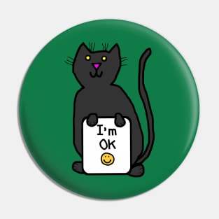 Cat says Im OK PMA quote Pin