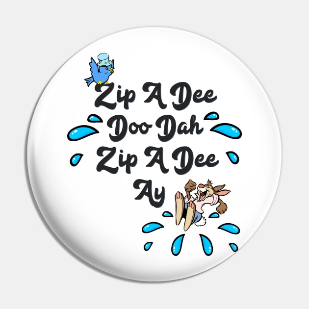 Zip A Dee Doo Dah Pin by Flip Flops in Fantasyland