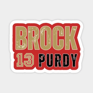 BROCK 13 PURDY Magnet