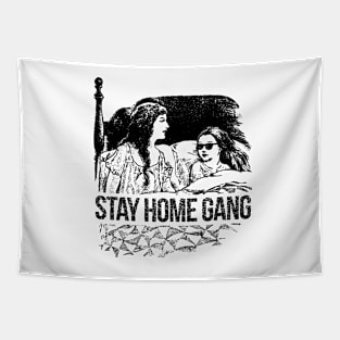 Stay Home Gang Tapestry