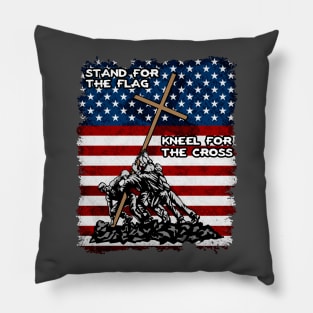 Stand For The Flag Kneel For The Cross Pillow