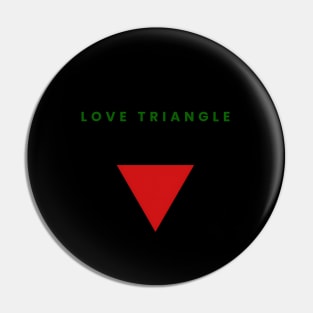 Love triangle Pin