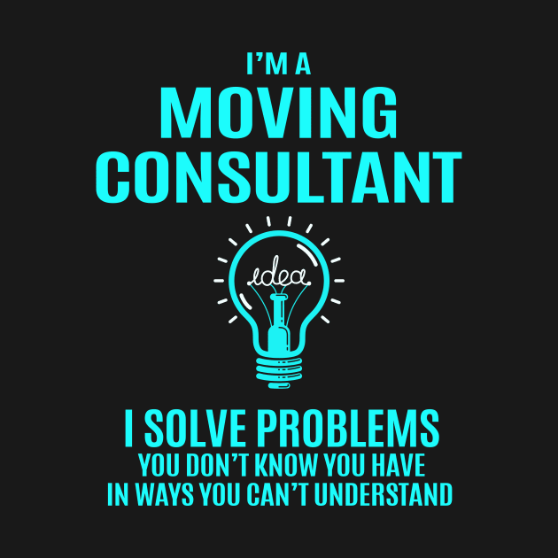 Moving Consultant - I Solve Problems by connieramonaa