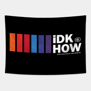 iDKHOW Tapestry