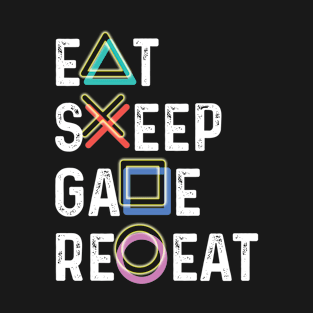 Eat Sleep Game Repeat T-Shirt