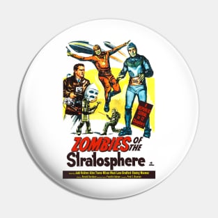 Zombies of the Stratosphere Pin