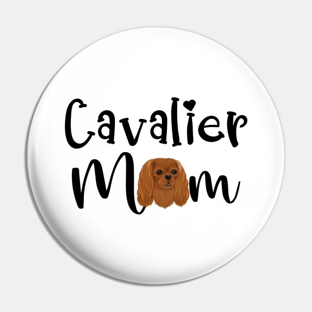 Ruby Cavalier King Charles Spaniel Mom Pin by Cavalier Gifts