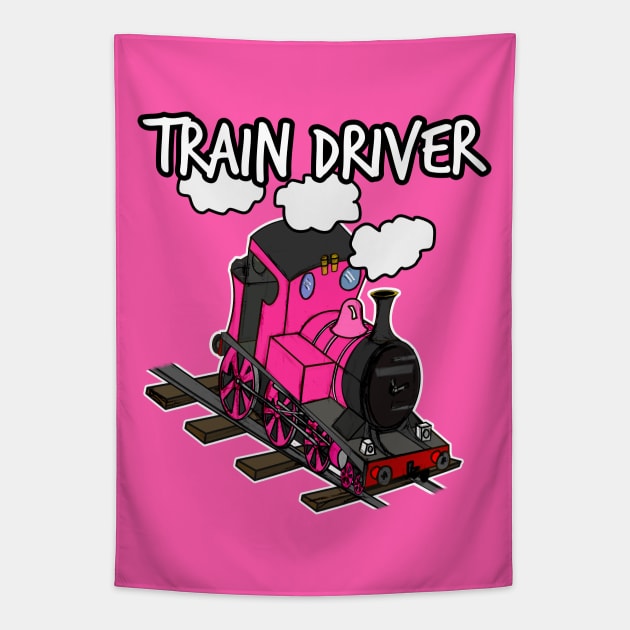 Train Driver Steam Locomotive Railroad Enthusiasts (Pink) Tapestry by doodlerob