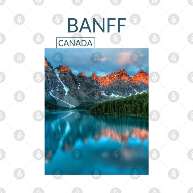 Banff Alberta Canada National Park Landscape Lake Gift for Canadian Canada Day Present Souvenir T-shirt Hoodie Apparel Mug Notebook Tote Pillow Sticker Magnet by Mr. Travel Joy