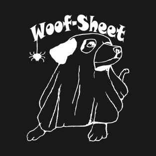 Woof Sheet T-Shirt