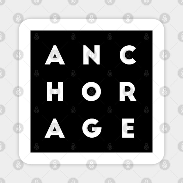 Anchorage | Black square letters Magnet by Classical