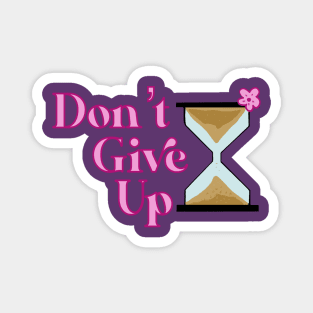 Don’t give Up Magnet