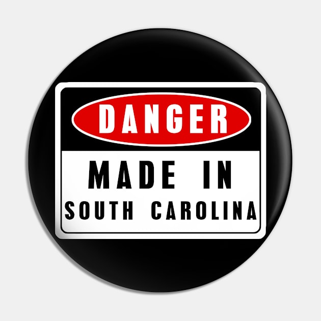 Made in South Carolina Pin by EriEri