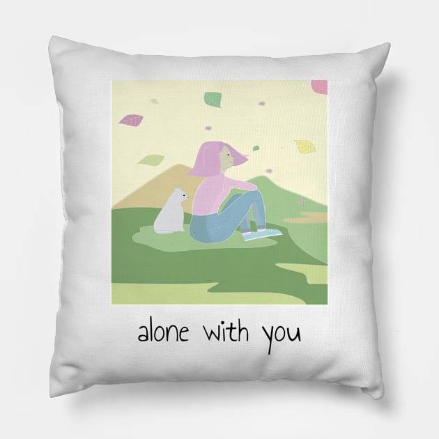 Alone With You Pet Lover Design Pillow by PANGANDOY