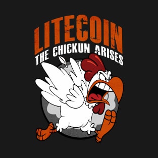 The Chickun Arises LTC T-Shirt