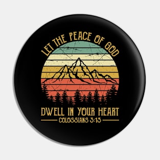 Vintage Christian Let The Peace Of God Dwell In Your Heart Pin