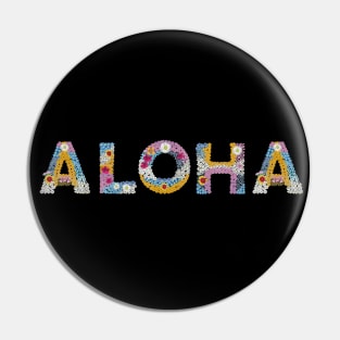 ALOHA Pin