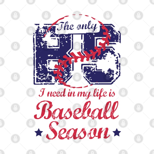 The Only BS I Need In My Life Is Baseball Season by Depot33