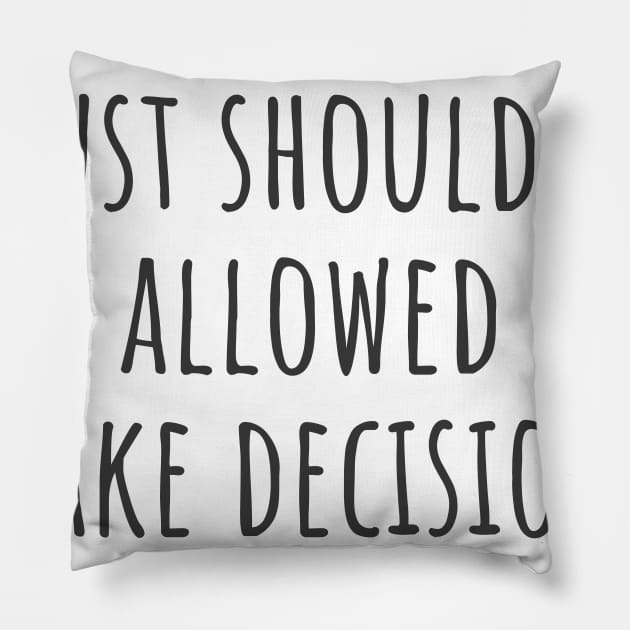 Decisions Pillow by ryanmcintire1232