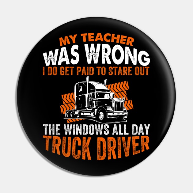 My Teacher Truck Driver Pin by JohnstonParrishE8NYy