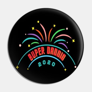 Super Daddio Pin