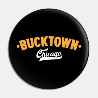 Bucktown Chicago Classic Logo Design - Chicago Neighborhood Series Pin