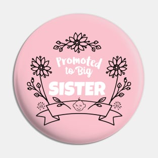 Promoted to big sister Pin