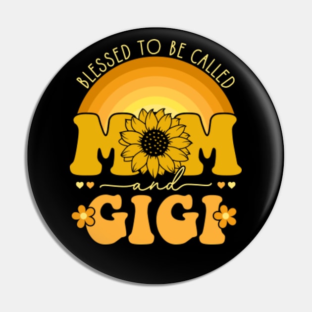 Blessed To Be Called Mom And Gigi Pin by GreenCraft