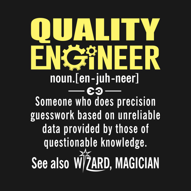 funny quality engineer meaning shirt quality engineer noun gender chart