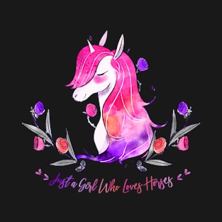 Just a girl who loves horses T-Shirt