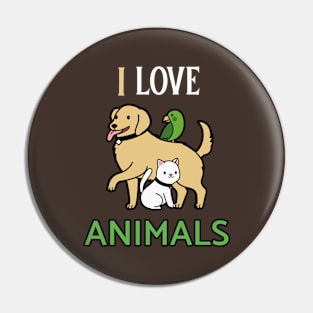 I LOVE ANIMALS Pin